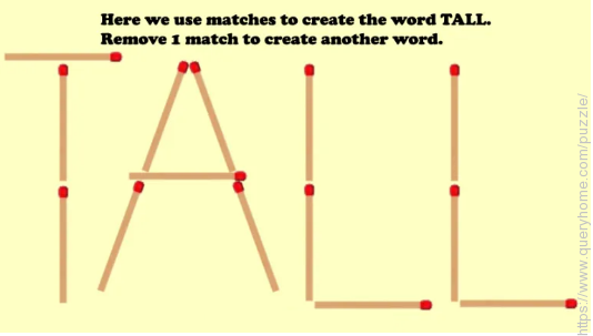 here-we-use-matches-to-create-the-word-tall-remove-1-match-to-create